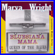Album cover art for the aim release Bluesiana Mama by Marva Wright